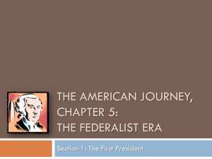 The American Journey, Chapter 5: The Federalist Era