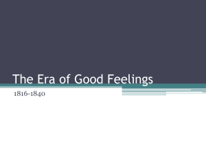 The Era of Good Feelings- 2012 - Fredericksburg City Public Schools