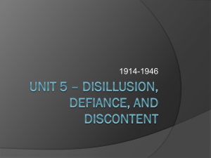 Unit 5 * Disillusion, defiance, and discontent