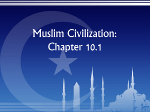 Muslim Civilization 10.1 Presentation