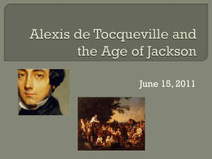 Alexis de Tocqueville and the Age of Jackson