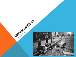 Chapter 4 - Urban America