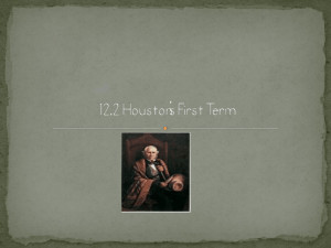 12.2 Houston`s First Term