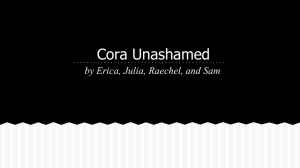 Cora Unashamed