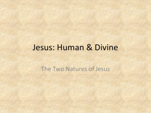 Jesus: Human & Divine