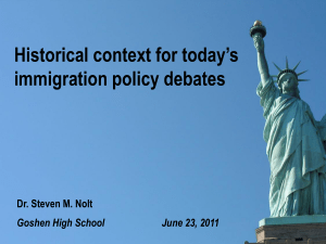 Historical Context for Today`s Immigration Policy Debates