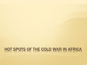 Hot Spots of the Cold War in Africa