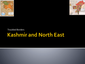 Troubled Borders: Kashmir and North East