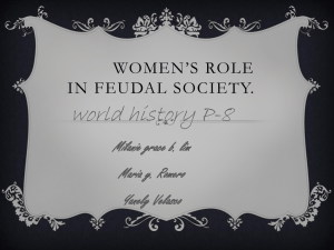 Women`s role in feudal society.