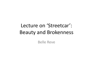 Lecture on *Streetcar* Beauty and Brokenness