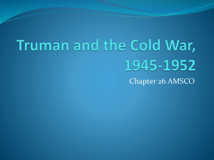 Truman and the Cold War, 1945-1952