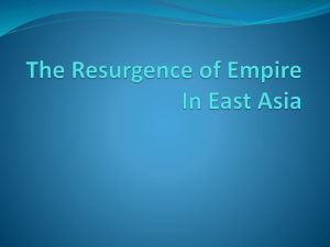 The Resurgence of Empire In East Asia
