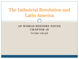 The Industrial Revolution and Latin America