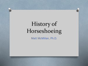 Lecture 1 History of Horseshoeing