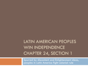 Latin American Peoples Win Independence Chapter 24