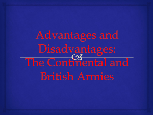 Advantages and Disadvantages: The Continental and British Armies