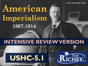 American Imperialism (USHC 5.1)