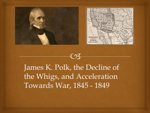 FCHS James K. Polk, the Mexican War, and the Death - fchs