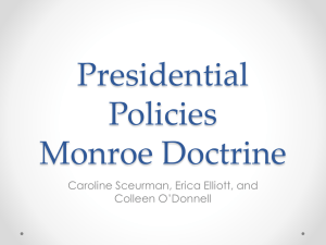 Presidential Policies Monroe Doctrine