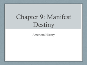 Chapter 9-Manifest Destiny