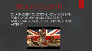 Black Loyalists By Angelo and Shan