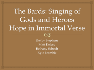 The Bards: Singing of Gods and Heroes Hope in