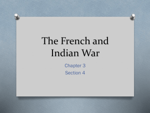 The French and Indian War- Fab