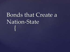 Bonds that Create a Nation-State