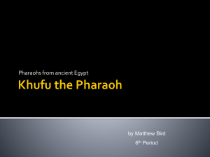 Khufu, Khafre, Menkaure, and