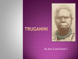 Truganini - aboriginalresistance