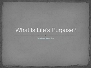 What Is Life`s Purpose?