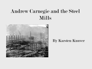 Andrew Carnegie and the Steel Mills