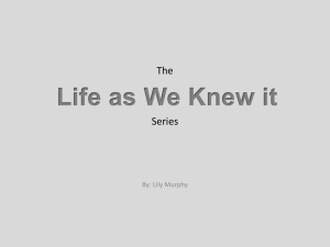 The Life As We Knew It Series