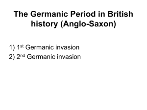 The Germanic Period in British history (Anglo
