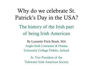 Why do we celebrate St. Patrick`s Day in the USA?