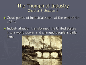 The Triumph of Industry Chapter 3, Section 1