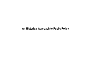 An Historical Approach to Public Policy