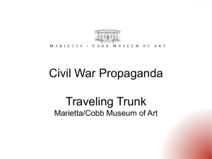Civil War Propaganda Traveling Trunk Marietta/Cobb Museum of Art