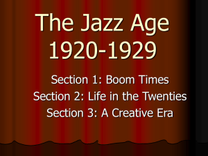 The Jazz Age 1920-1929