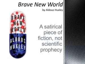 1932--Brave New World