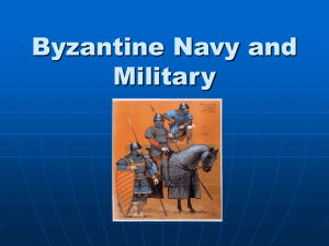 Byzantine Navy and Military