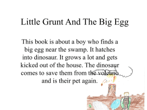 Little Grunt and the Big Egg