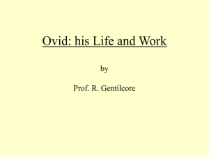 PowerPoint Presentation - Ovid: his Life and Work