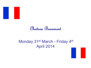 Why go to Chateau Beaumont?