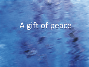A Gift of Peace PowerPoint Ppt file