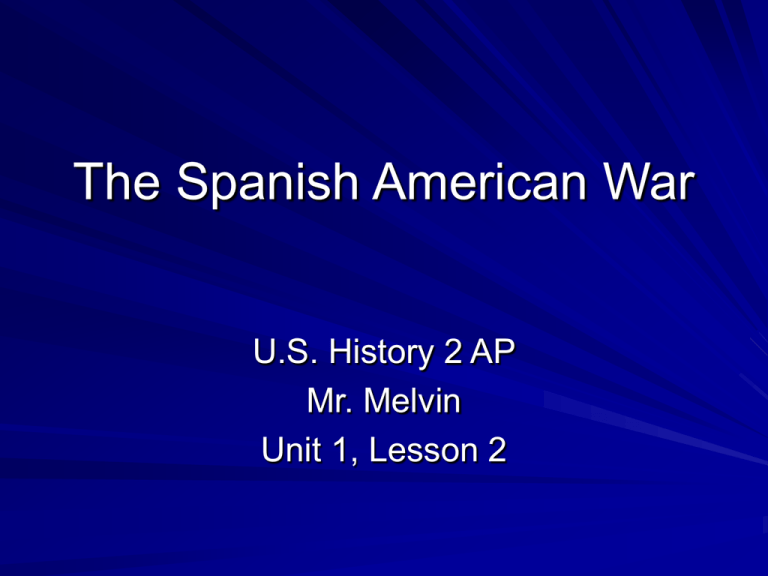 The Spanish American War