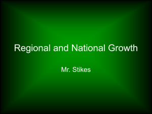 Regional and National Growth