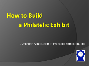 How to Build a Philatelic Exhibit - American Association of Philatelic