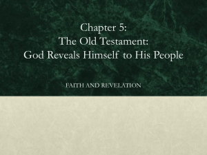 Chapter 5: The Old Testament: God Reveals Himself to His People