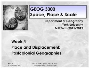 GEOG 3300 Week 4 Postcolonial Geographies lecture slides 2011